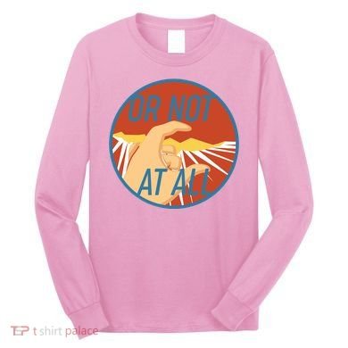 Or Not At All Hand Emblem Long Sleeve Shirt