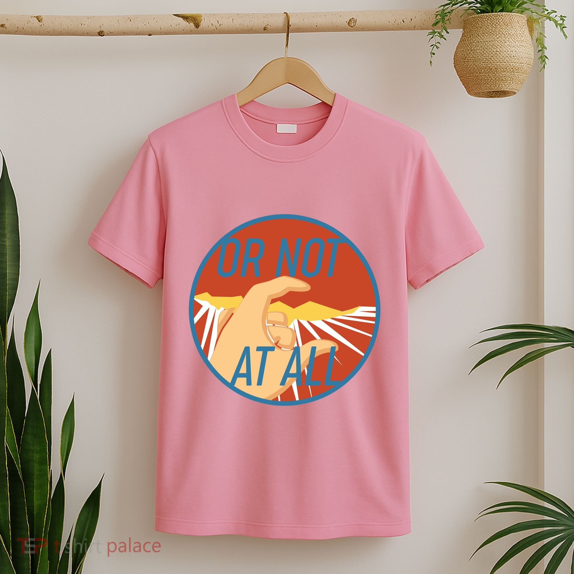 Or Not At All Hand Emblem T-Shirt