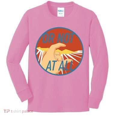 Or Not At All Hand Emblem Kids Long Sleeve Shirt