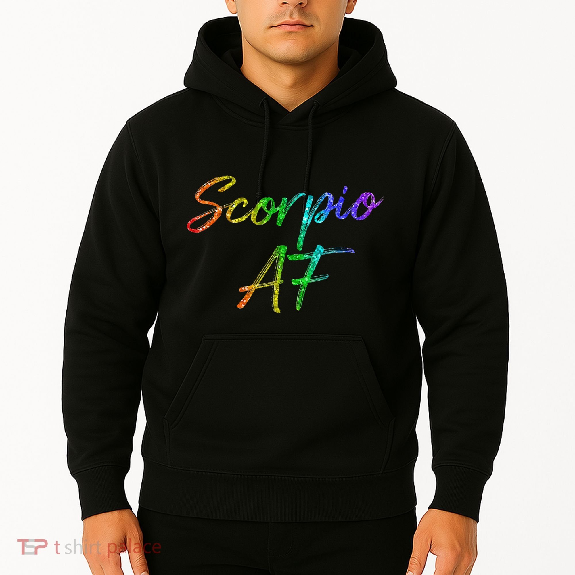 October November Birthday Gifts Scorpio AF Hoodie