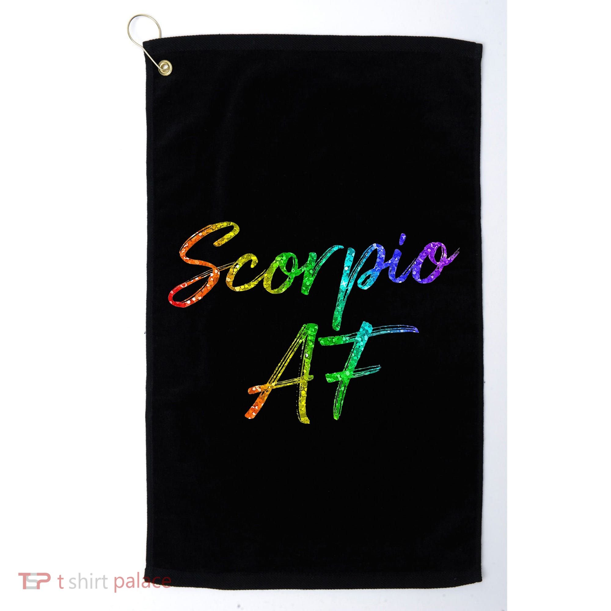 October November Birthday Gifts Scorpio AF Golf Towel