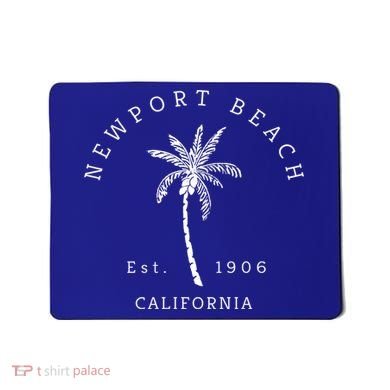 Original Newport Beach Ca Palm Tree Unique Novelty Art Gift Mousepad