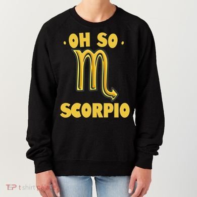 October November Birthday Scorpio Astrology Horoscope Great Gift Women's Sweatshirt