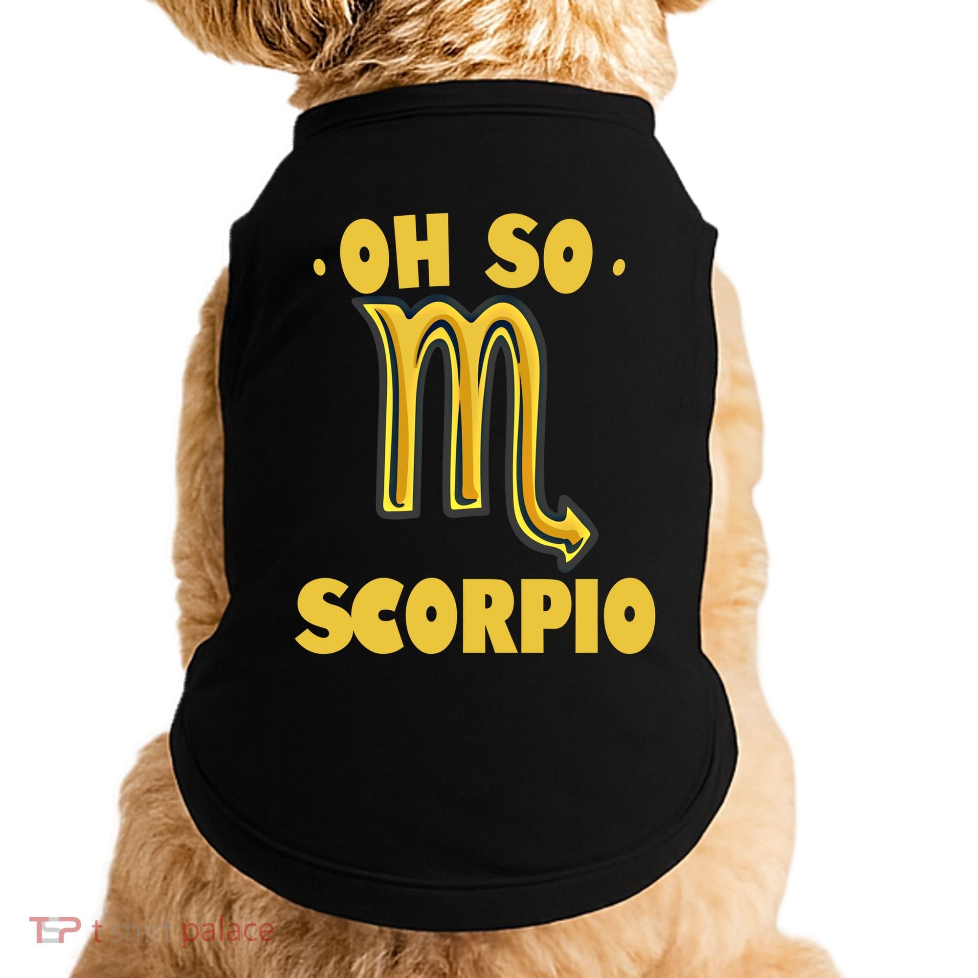 October November Birthday Scorpio Astrology Horoscope Great Gift Doggie Tank