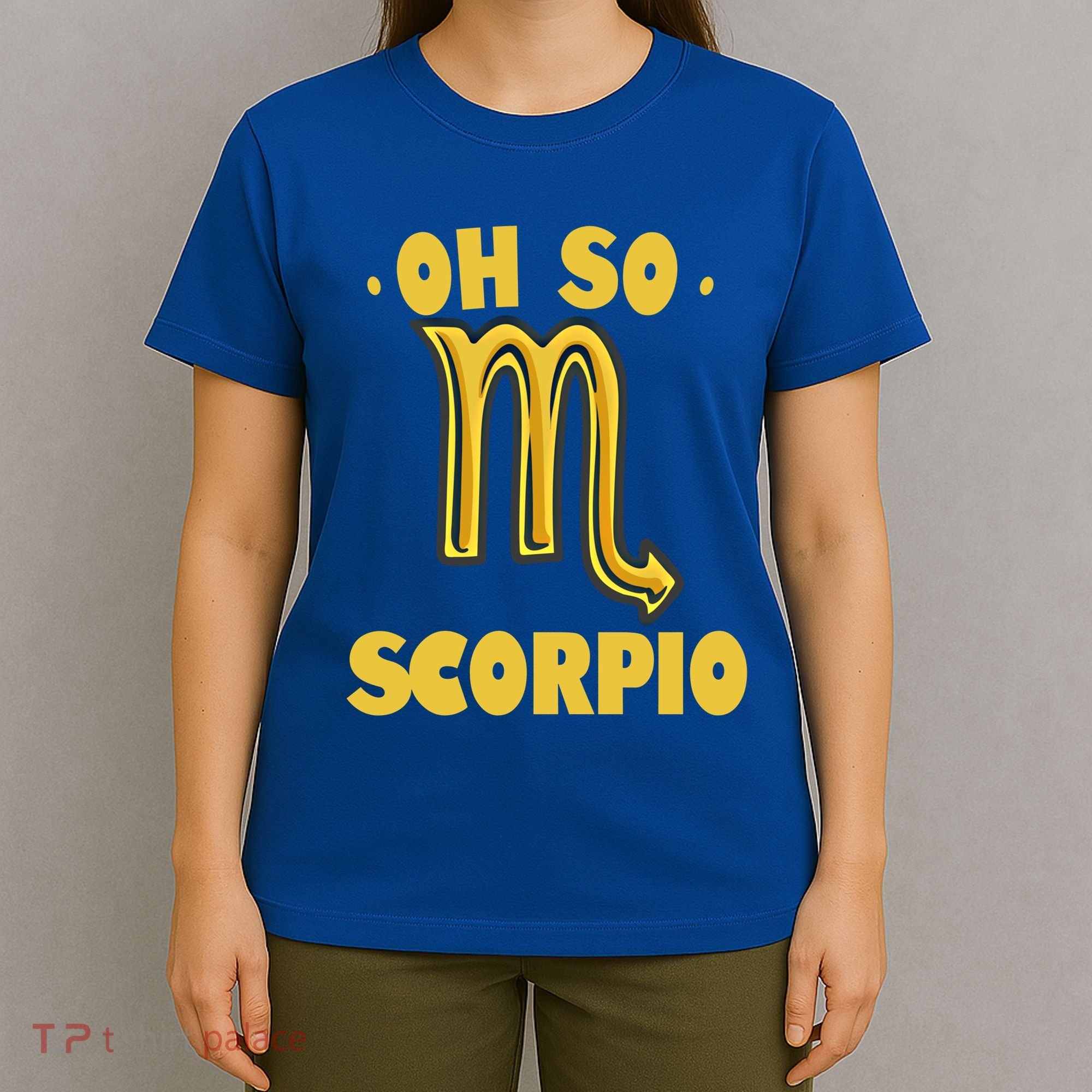 October November Birthday Scorpio Astrology Horoscope Great Gift T-Shirt