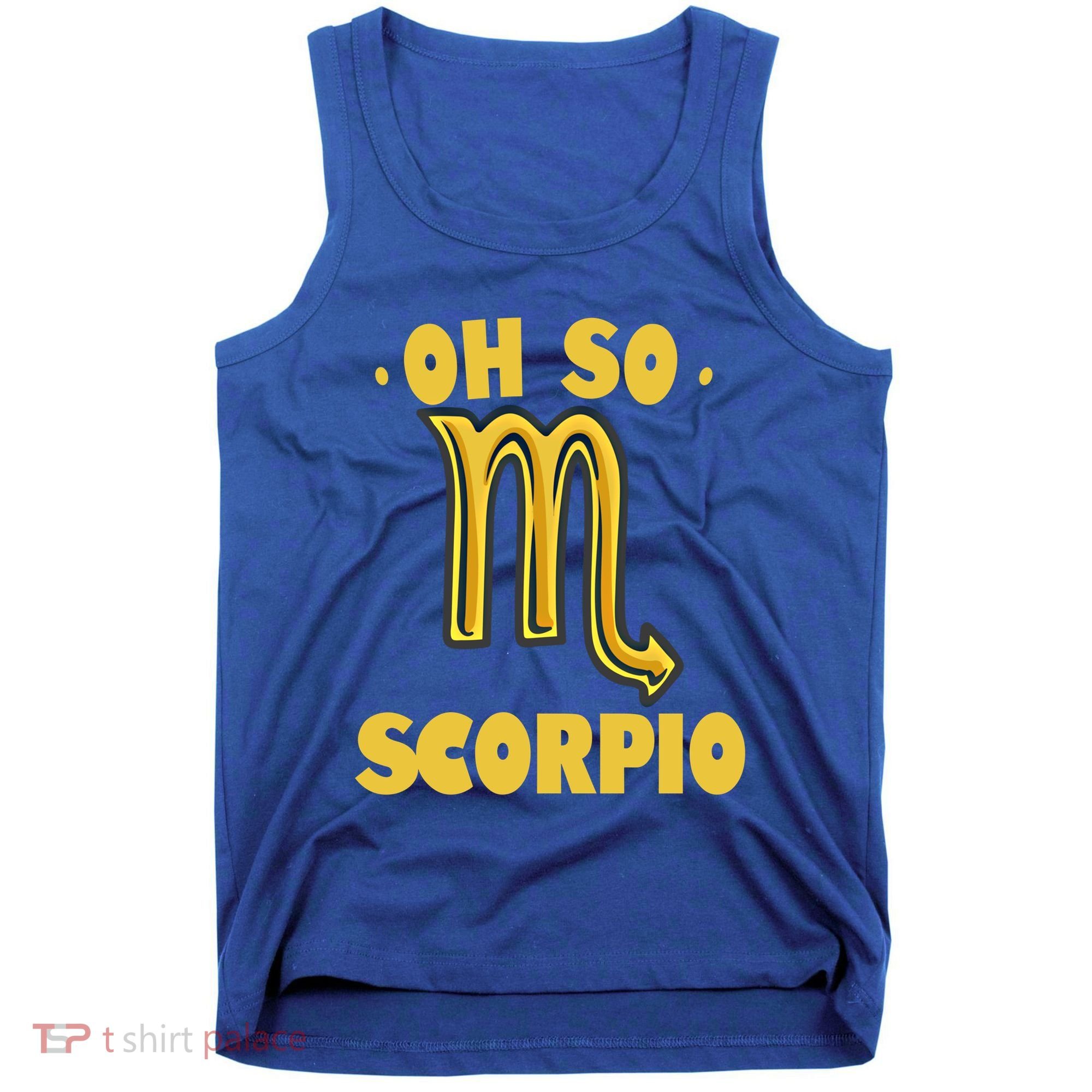 October November Birthday Scorpio Astrology Horoscope Great Gift Tank Top