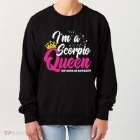 October November Birthday Astrology Scorpio Queen Meaningful Gift Women's Sweatshirt thumb 0