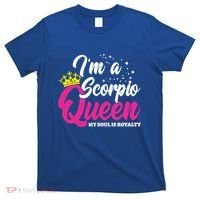 October November Birthday Astrology Scorpio Queen Meaningful Gift T-Shirt thumb 0