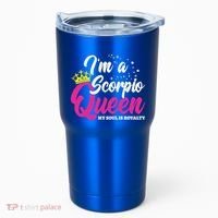 October November Birthday Astrology Scorpio Queen Meaningful Gift Tumbler thumb 0