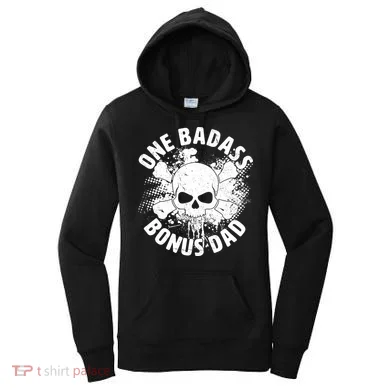 One Badass Bonus Dad Women's Hoodie