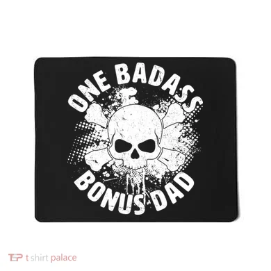 One Badass Bonus Dad Mousepad