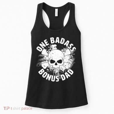 One Badass Bonus Dad Women's Tank Top