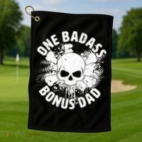 One Badass Bonus Dad Golf Towel thumb 1