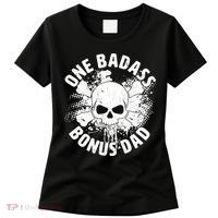 One Badass Bonus Dad Women's T-Shirt thumb 0
