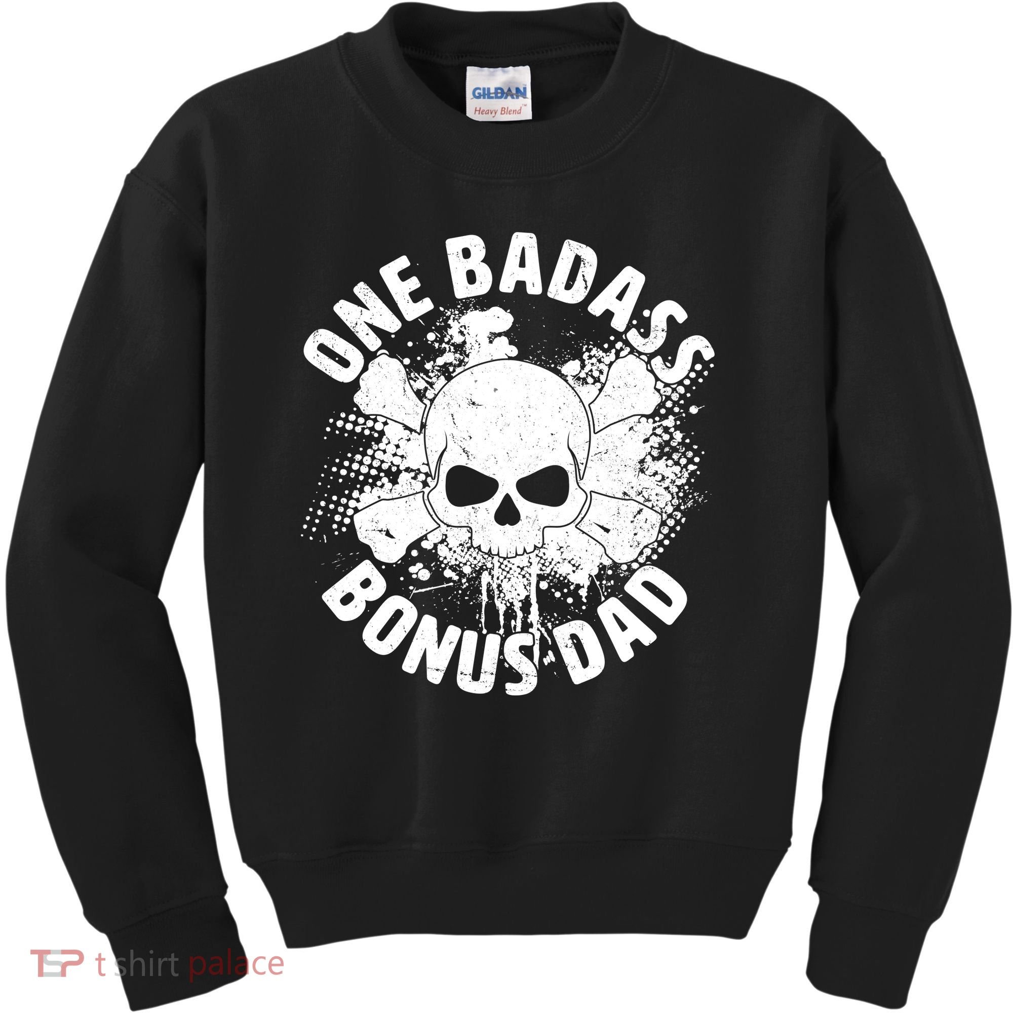 One Badass Bonus Dad Kids Sweatshirt