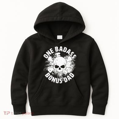 One Badass Bonus Dad Kids Hoodie