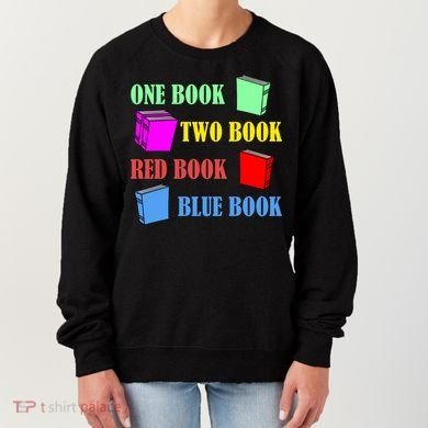 One Book Two Book Red Book Blue Book Women's Sweatshirt