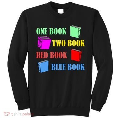 One Book Two Book Red Book Blue Book Sweatshirt
