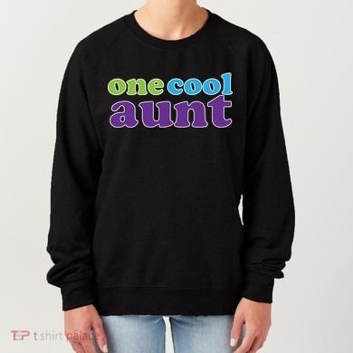 One Cool Aunt Women's Sweatshirt