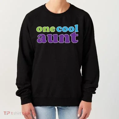 One Cool Aunt Women's Sweatshirt
