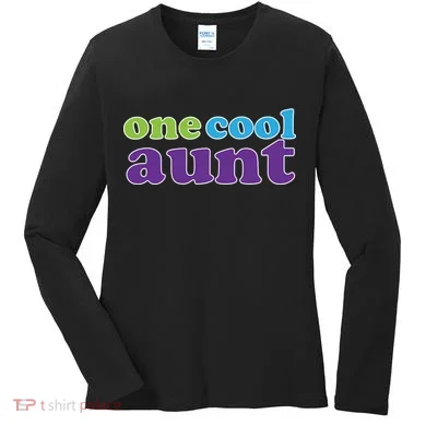 One Cool Aunt Women's Long Sleeve Shirt