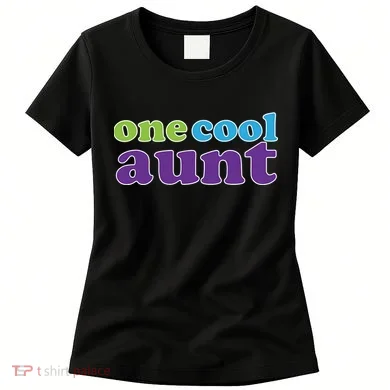 One Cool Aunt Women's T-Shirt