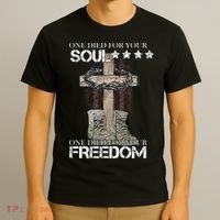 One Died For Your Soul And Freedom T-Shirt thumb 3