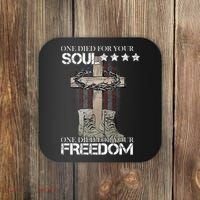 One Died For Your Soul And Freedom Coaster thumb 0