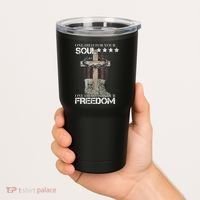 One Died For Your Soul And Freedom Tumbler thumb 2