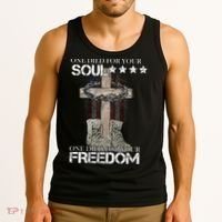 One Died For Your Soul And Freedom Tank Top thumb 3