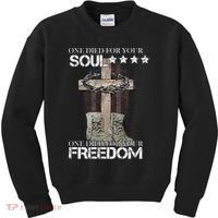 One Died For Your Soul And Freedom Kids Sweatshirt thumb 0