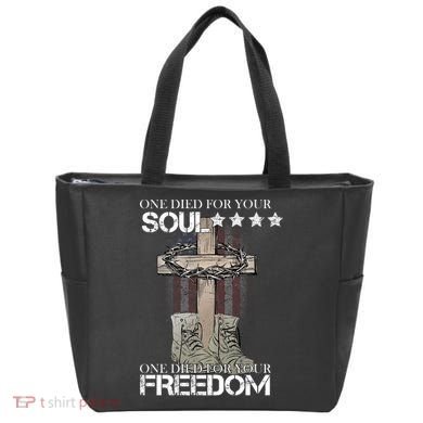 One Died For Your Soul And Freedom Tote Bag