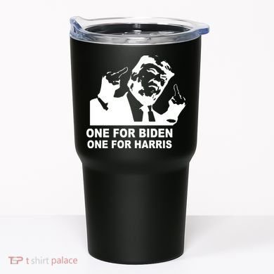 One For Biden One For Harris Pro Trump Tumbler