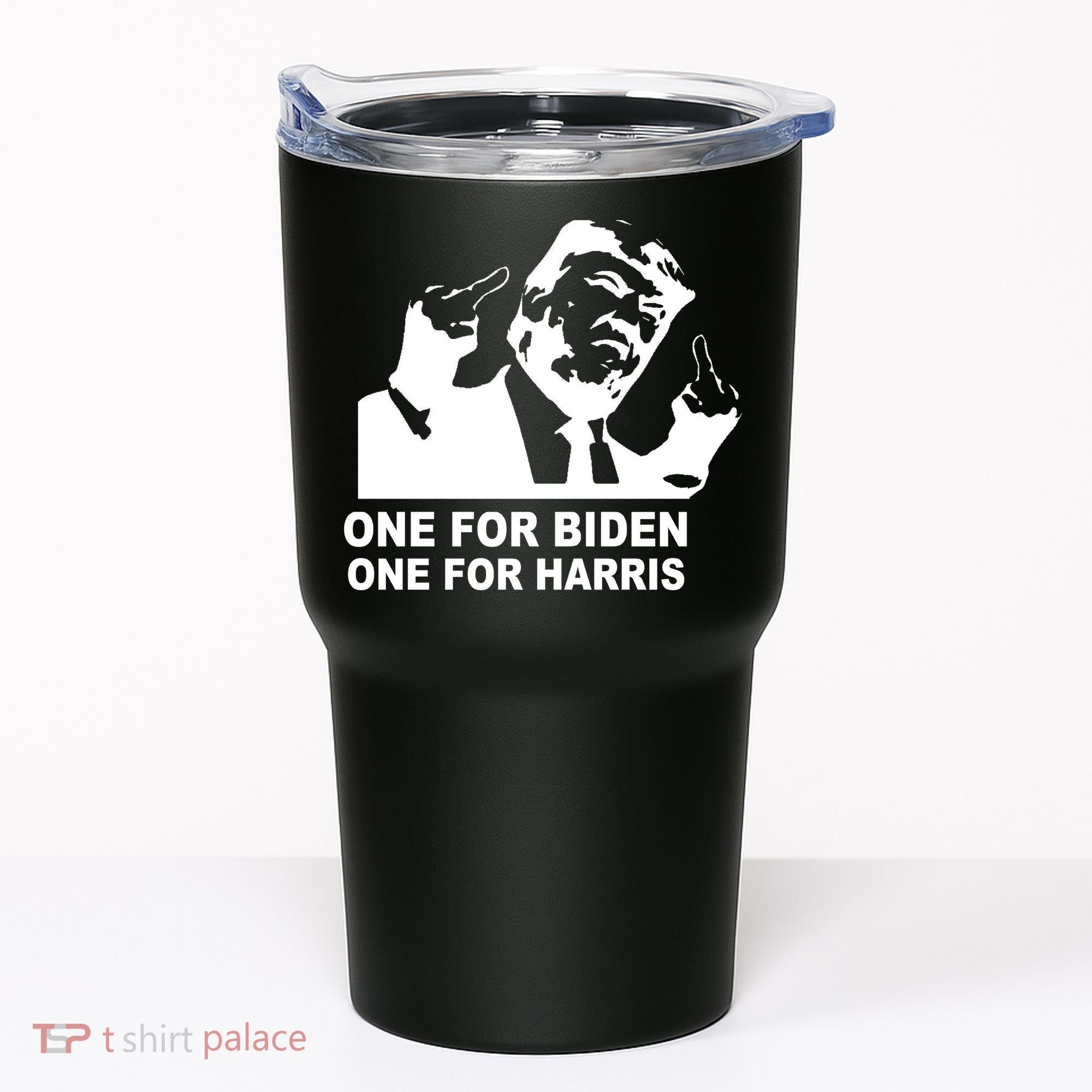One For Biden One For Harris Pro Trump Tumbler