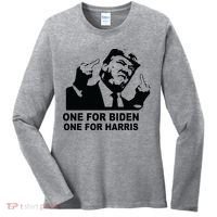 One For Biden One For Harris Pro Trump Women's Long Sleeve Shirt thumb 0