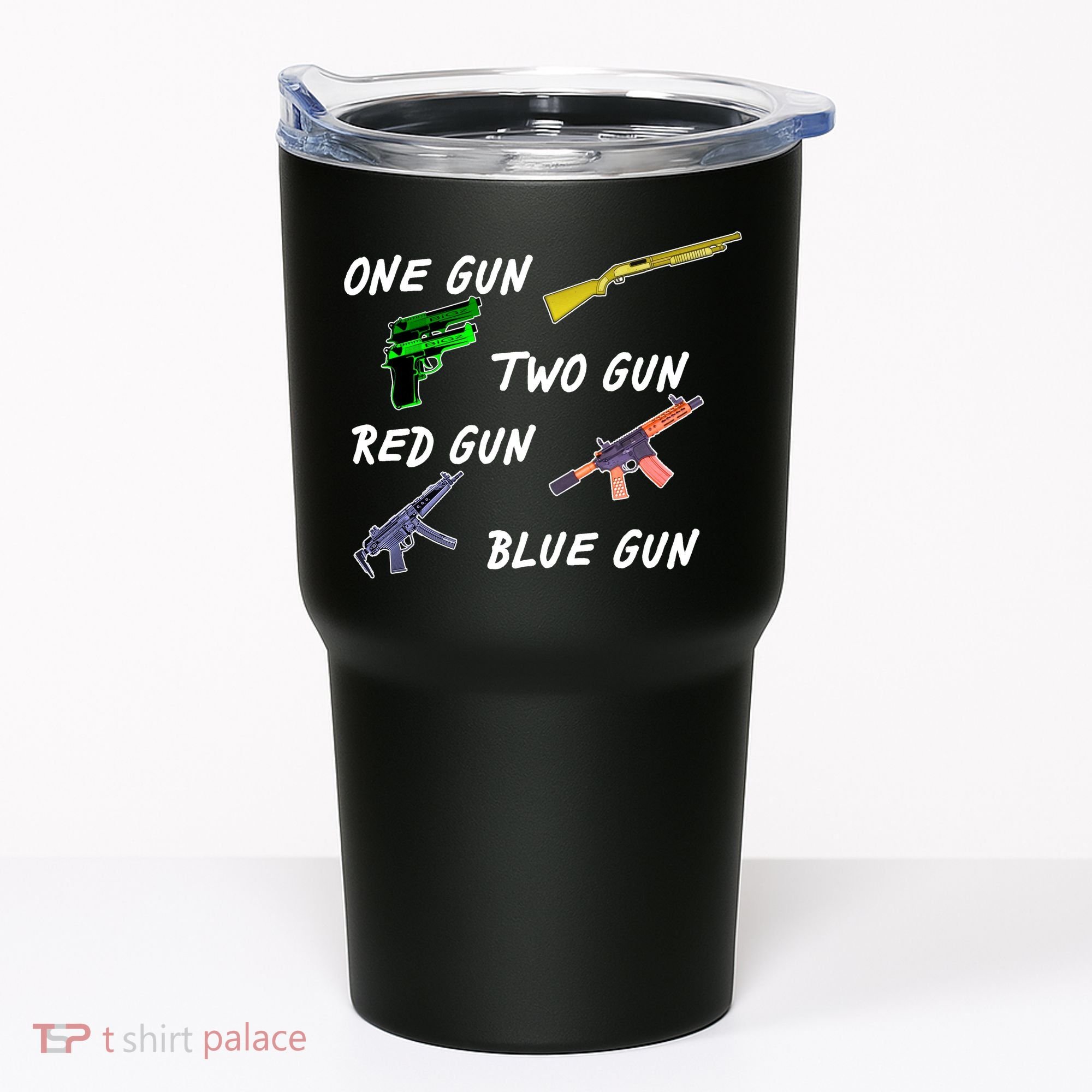 One Gun Two Gun Red Gun Blue Gun Tumbler