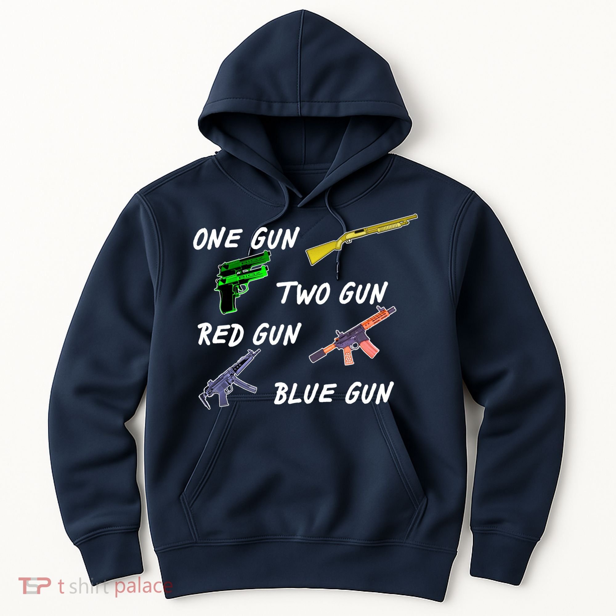 One Gun Two Gun Red Gun Blue Gun Hoodie