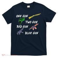 One Gun Two Gun Red Gun Blue Gun T-Shirt thumb 0