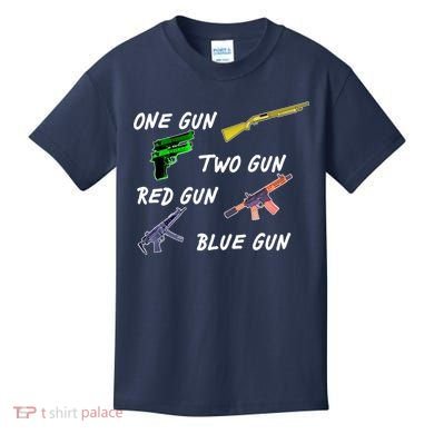 One Gun Two Gun Red Gun Blue Gun Kids T-Shirt
