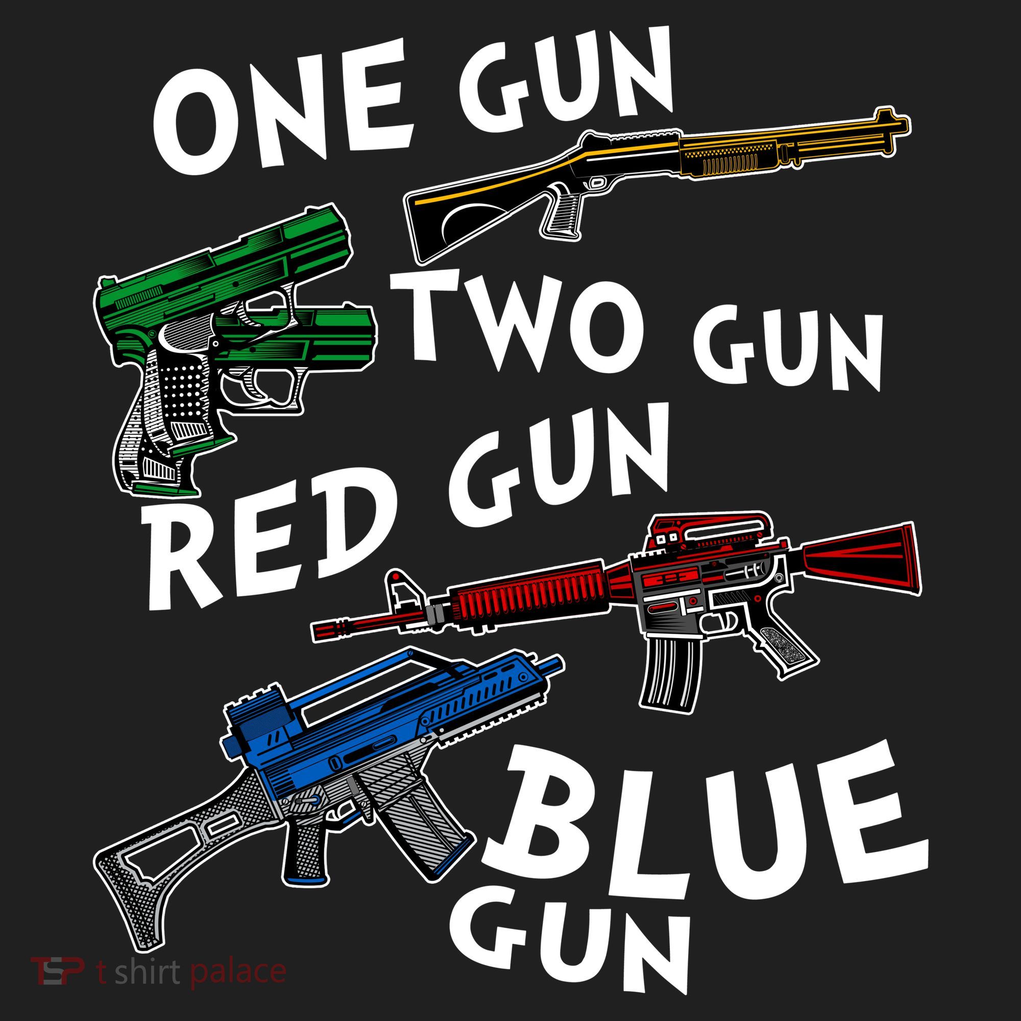 One Gun Two Gun Red Gun Blue Gun Funny Weapons Tumbler