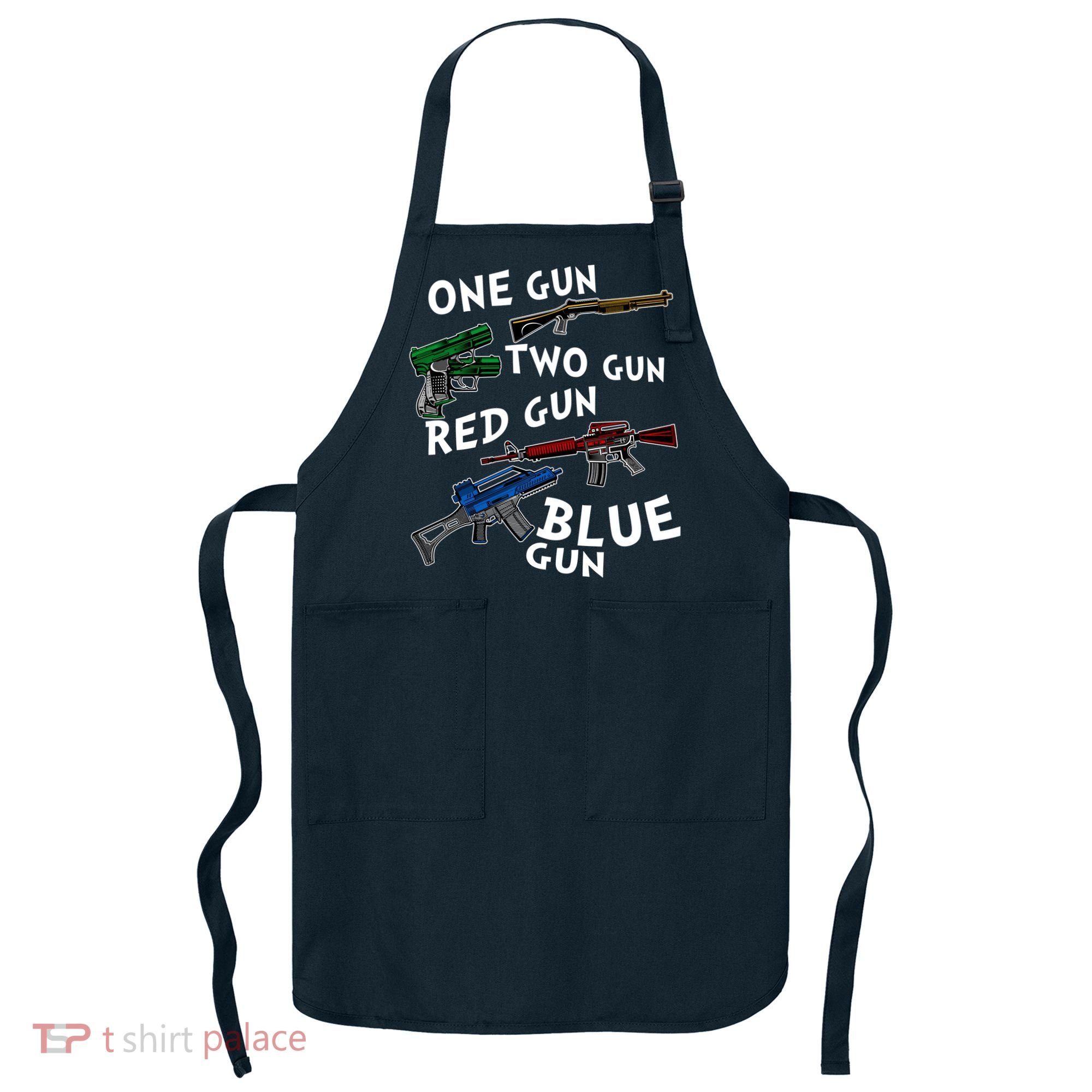 One Gun Two Gun Red Gun Blue Gun Funny Weapons Apron