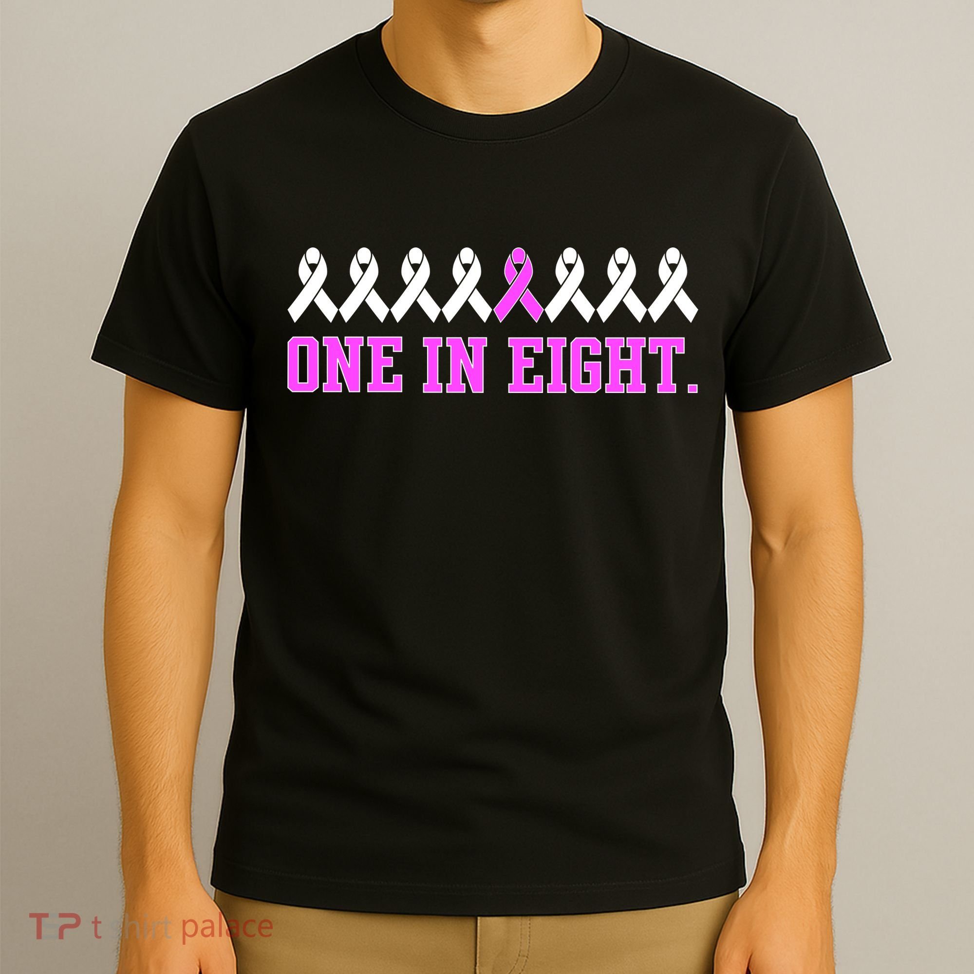 One In Eight Breast Cancer Awareness T-Shirt