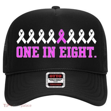 One In Eight Breast Cancer Awareness Hat