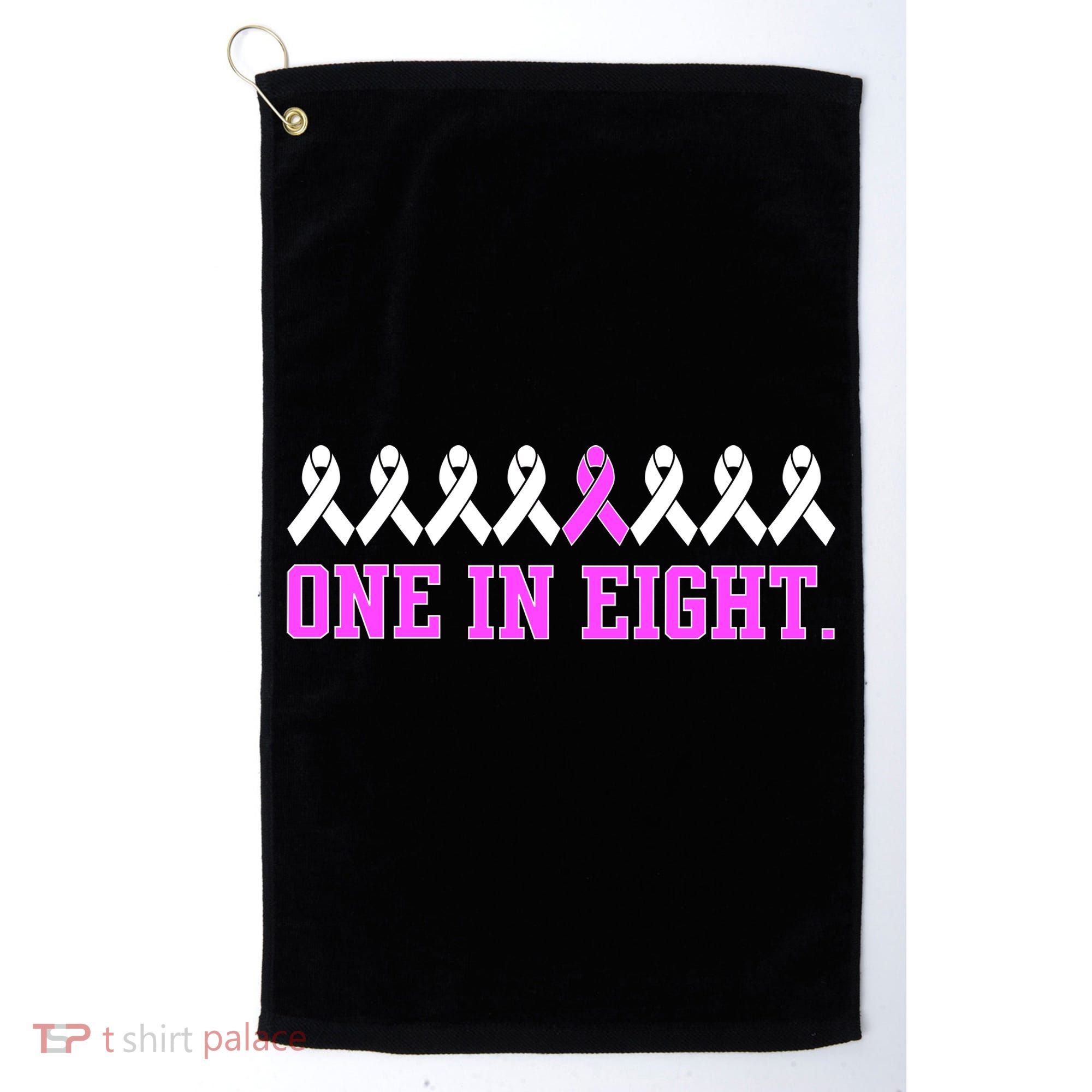 One In Eight Breast Cancer Awareness Golf Towel