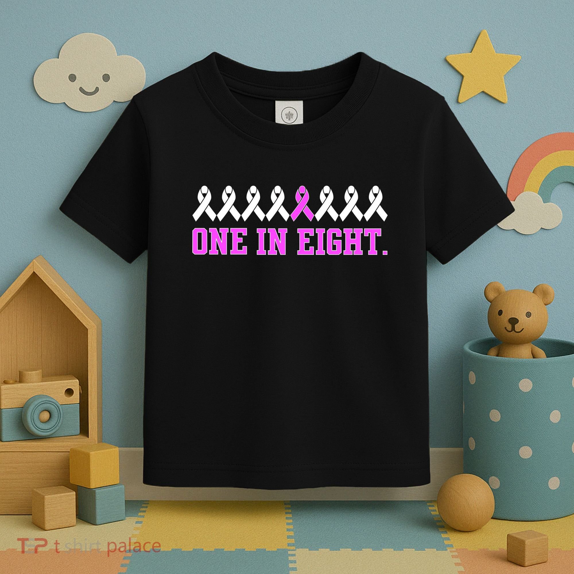 One In Eight Breast Cancer Awareness Toddler T-Shirt