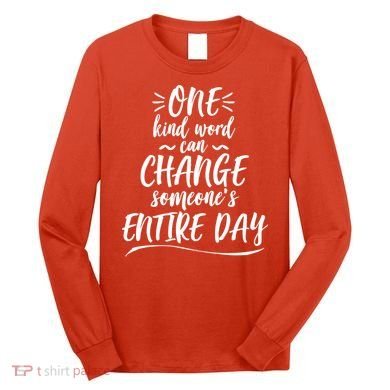 One Kind Word Anti Bullying Long Sleeve Shirt