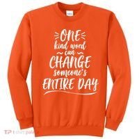 One Kind Word Anti Bullying Sweatshirt thumb 0