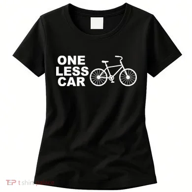 One Less Car Funny Cycling Women's T-Shirt