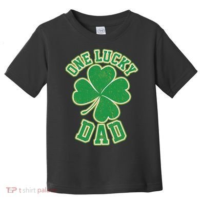One Lucky Dad Toddler T-Shirt