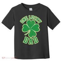One Lucky Dad Toddler T-Shirt thumb 0